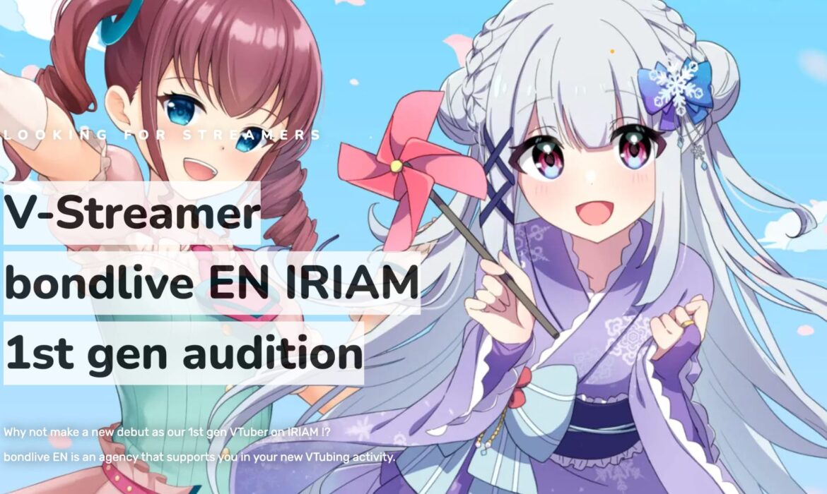 V-Streamer bondlive EN IRIAM 1st gen audition