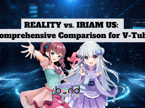 REALITY vs. IRIAM US: A Comprehensive Comparison for V-Tubers